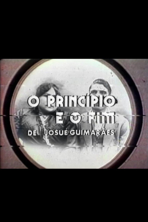 O Princípio e o Fim Poster