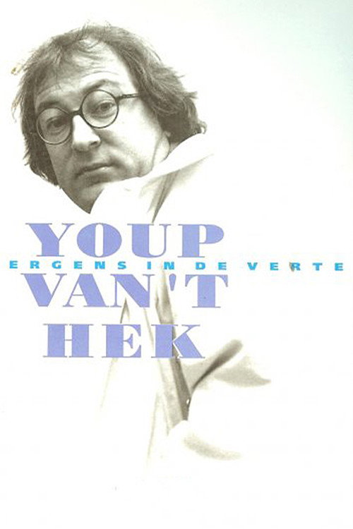 Youp van 't Hek: Ergens in de verte Poster