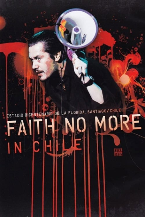 Faith No More: Live in Chile Poster