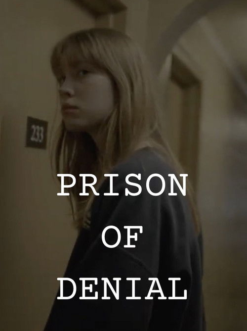 Prison of Denial Poster