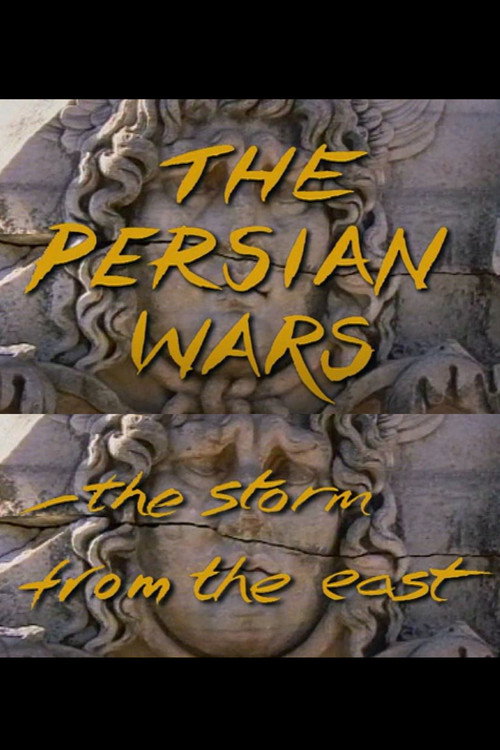 The Persian Wars: The Storm from the East Poster