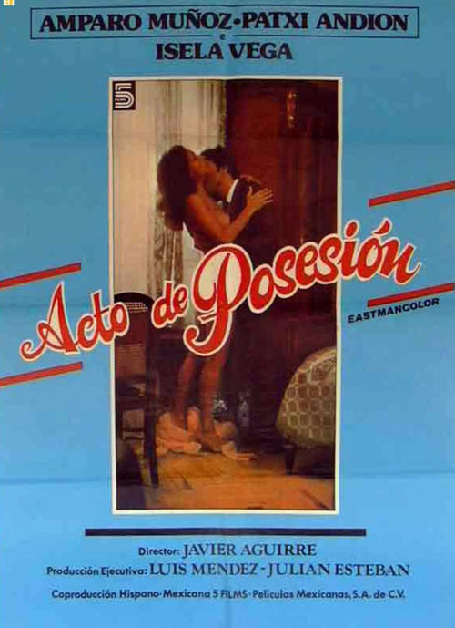 Acto de posesión Poster