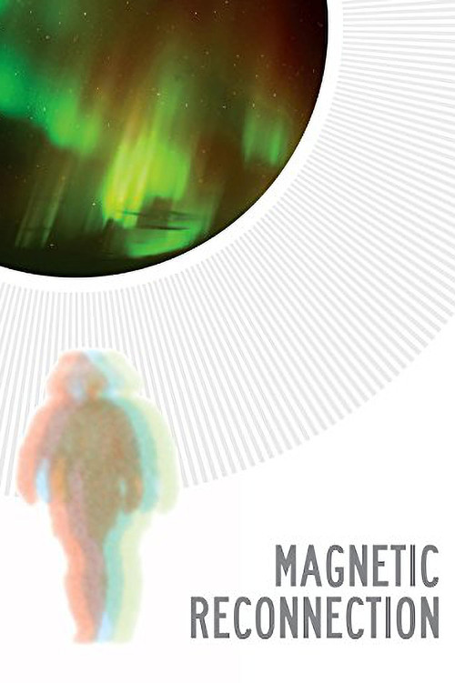 Magnetic Reconnection Poster