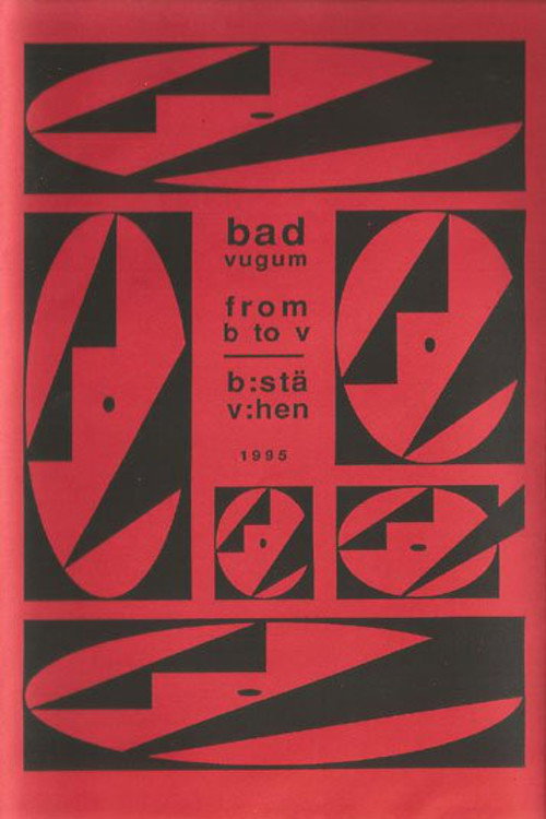 Bad Vugum – From B To V Poster