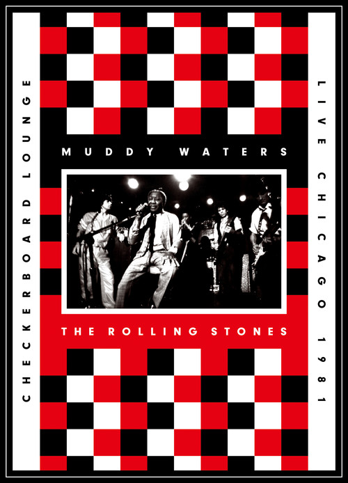 Muddy Waters and The Rolling Stones: Live at the Checkerboard Lounge Poster