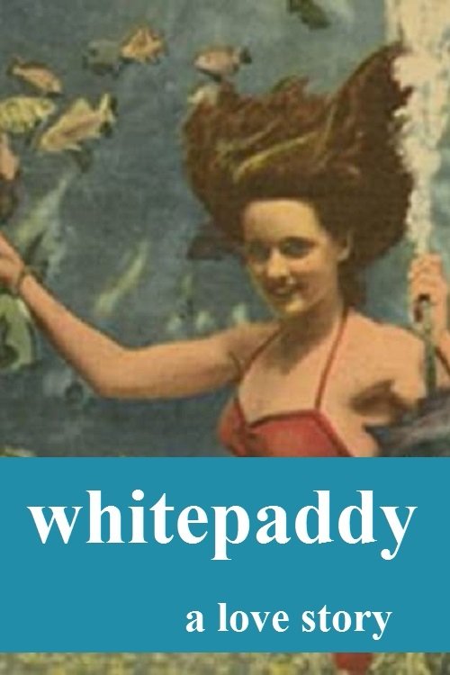 Whitepaddy Poster