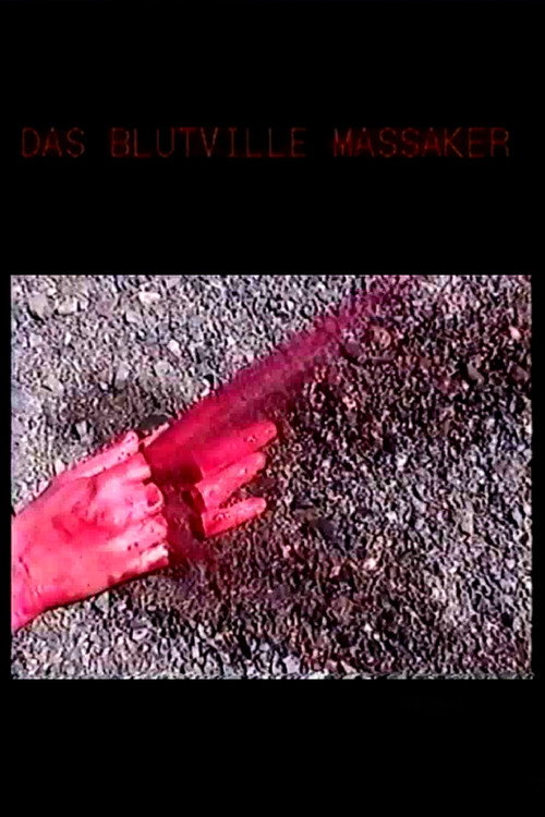 The Bloodville Massacre Poster