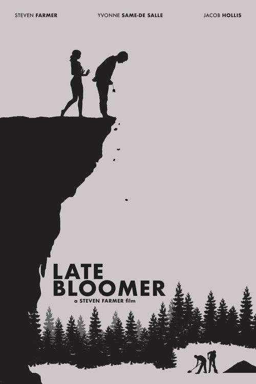 Late Bloomer Poster