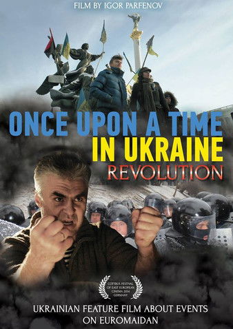 Once Upon a Time in Ukraine: The Revolution Poster