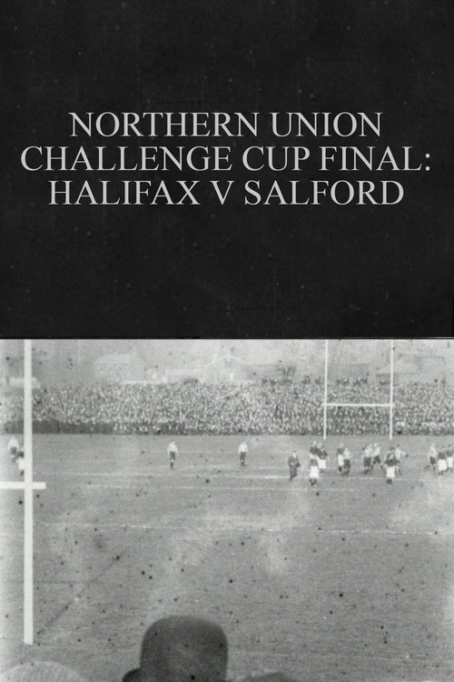 Northern Union Challenge Cup Final: Halifax v. Salford Poster
