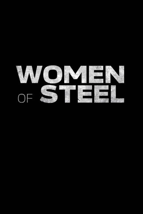 Women of Steel Poster
