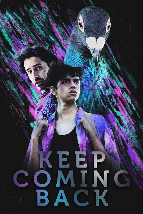 Keep Coming Back Poster