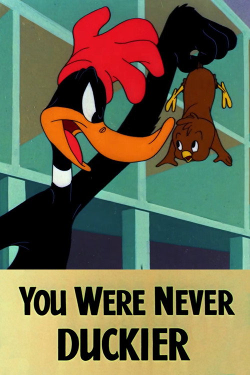 You Were Never Duckier Poster