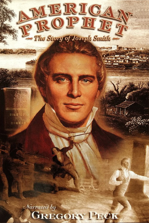 American Prophet:  The Story of Joseph Smith Poster