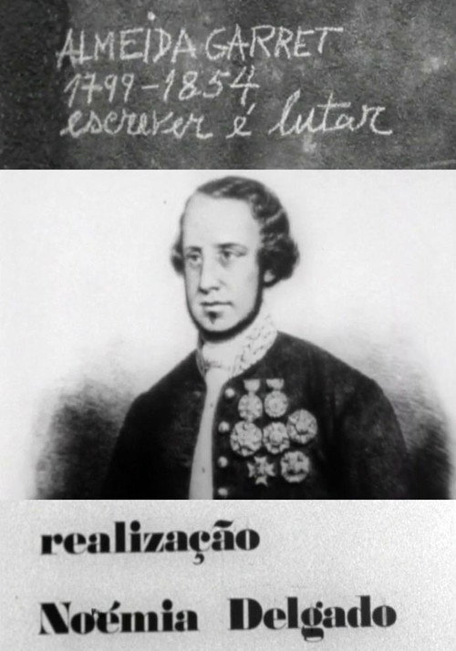 Almeida Garrett 1799-1854: Escrever é Lutar Poster