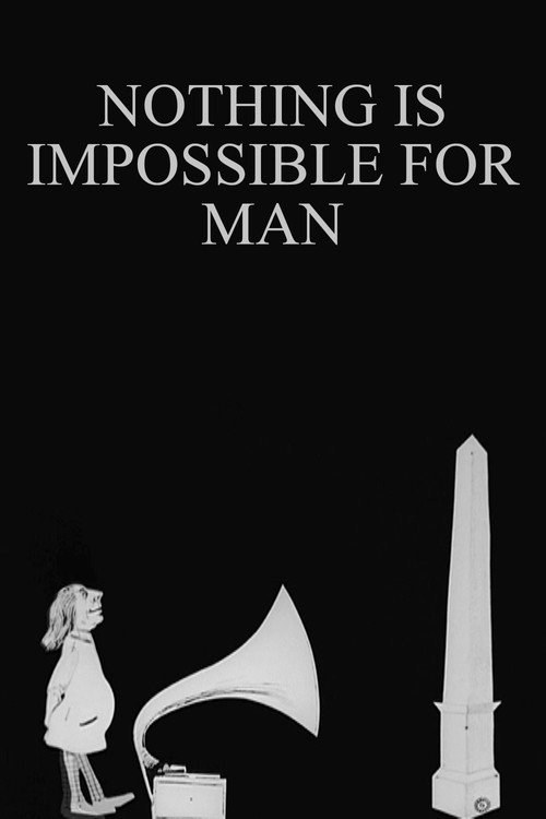 Nothing Is Impossible for Man Poster