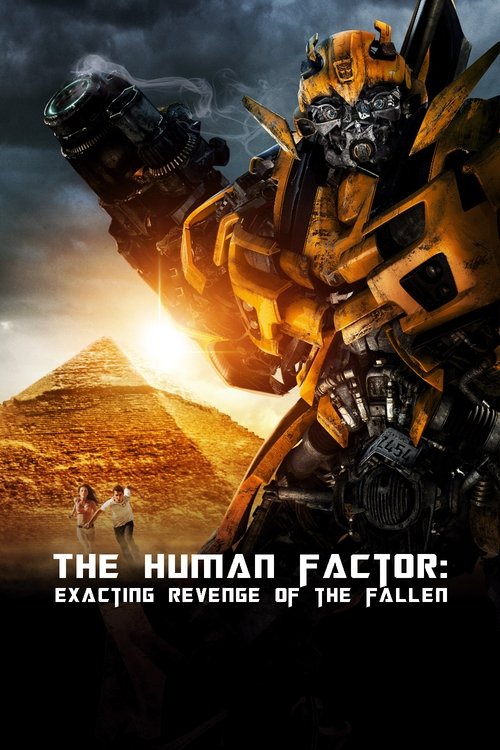 The Human Factor: Exacting Revenge of the Fallen Poster