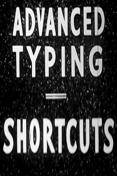Advanced Typing - Shortcuts Poster