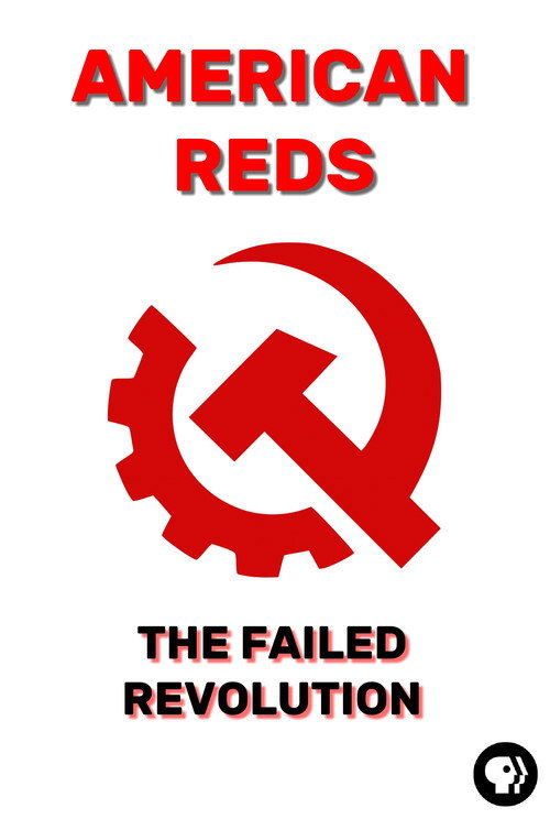 American Reds: The Failed Revolution Poster