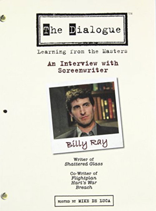 The Dialogue: An Interview with Screenwriter Billy Ray Poster