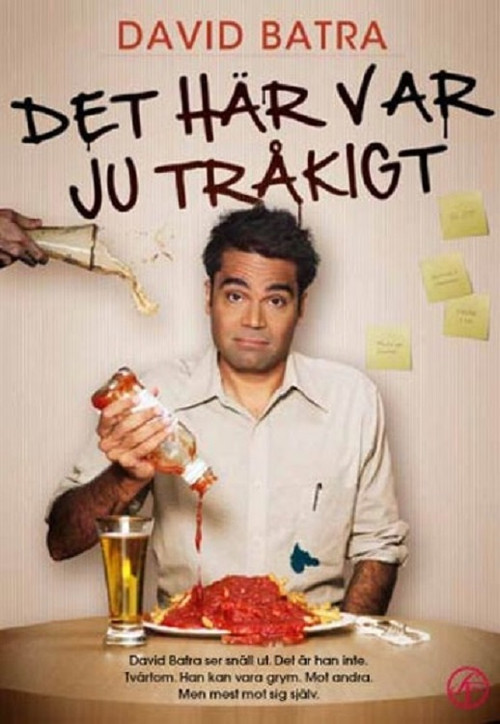 David Batra - Det här var ju tråkigt Poster