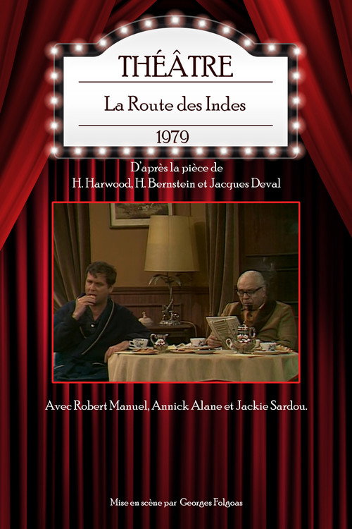 La Route des Indes Poster