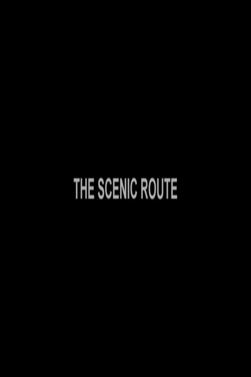 The Scenic Route Poster