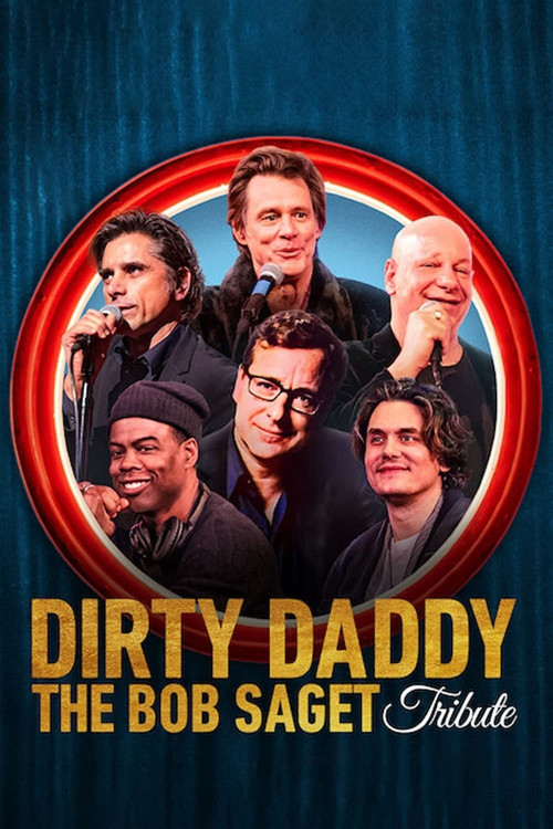 Dirty Daddy: The Bob Saget Tribute Poster