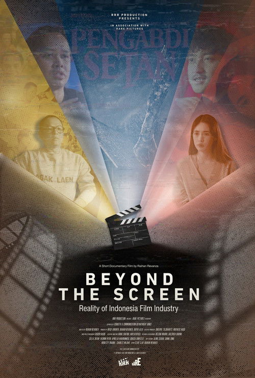 Beyond the Screen : Reality of Indonesia Film Industry Poster