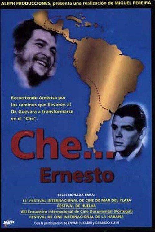 Che... Ernesto Poster