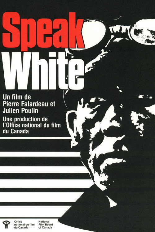 Speak White Poster
