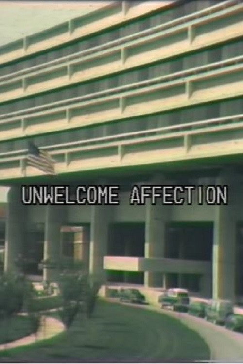 Unwelcome Affection Poster