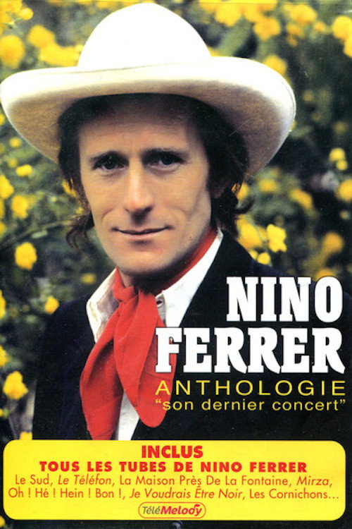 Nino Ferrer - Anthologie - Son dernier concert. Poster