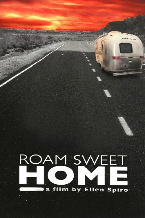 Roam Sweet Home Poster