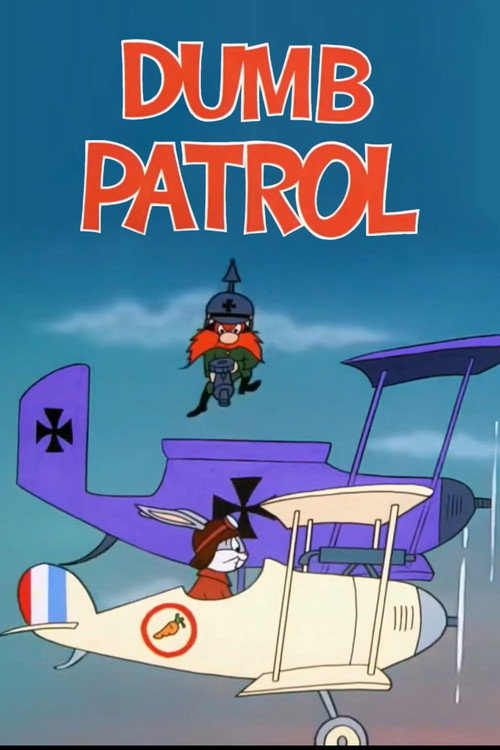 Dumb Patrol Poster