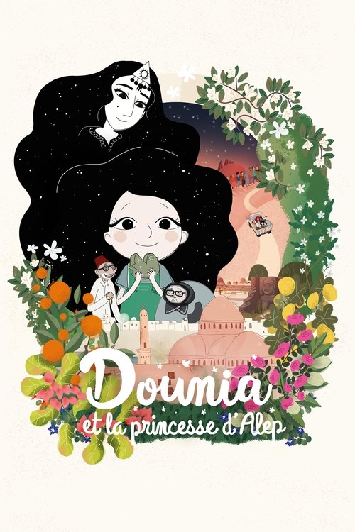 Dounia and the Princess of Aleppo Poster