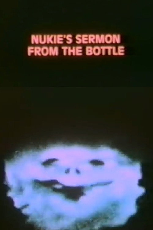 Nukie's Sermon from the Bottle Poster