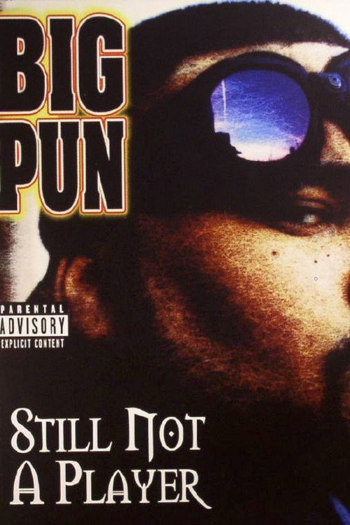 Big Pun: Still Not a Player Poster