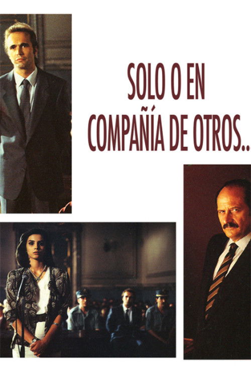 Solo o en compañía de otros Poster