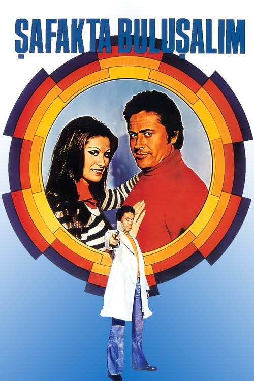 Şafakta Buluşalım Poster