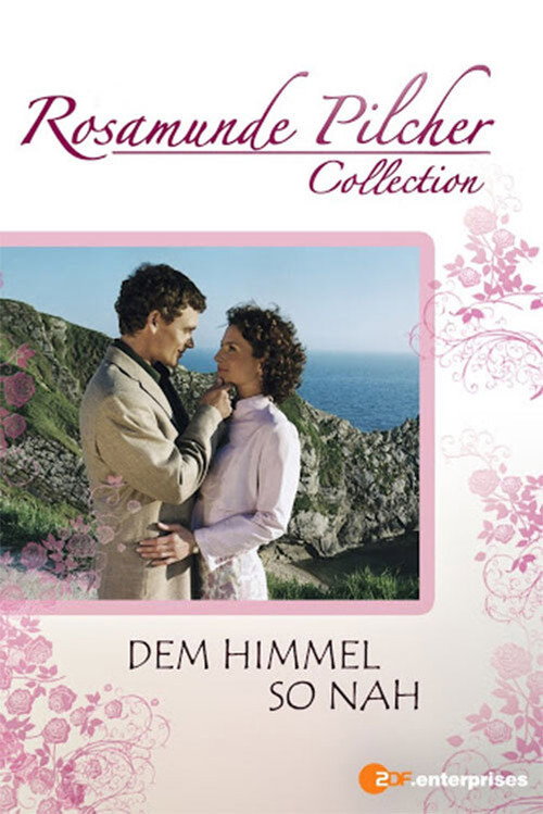 Rosamunde Pilcher: Dem Himmel so nah Poster