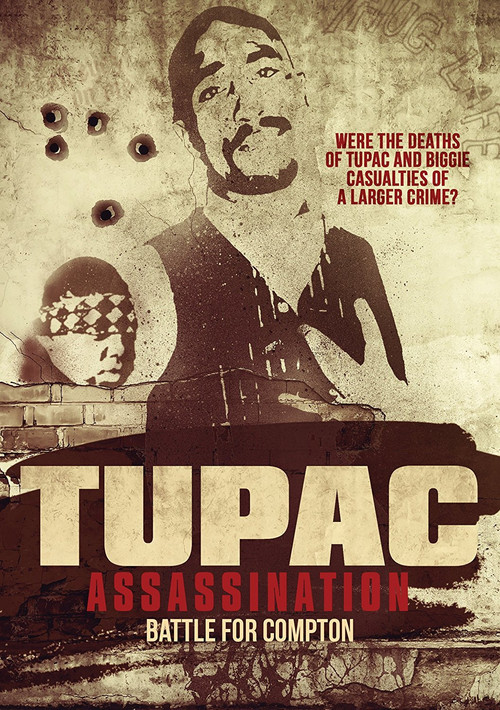 Tupac Assassination: Battle For Compton Poster