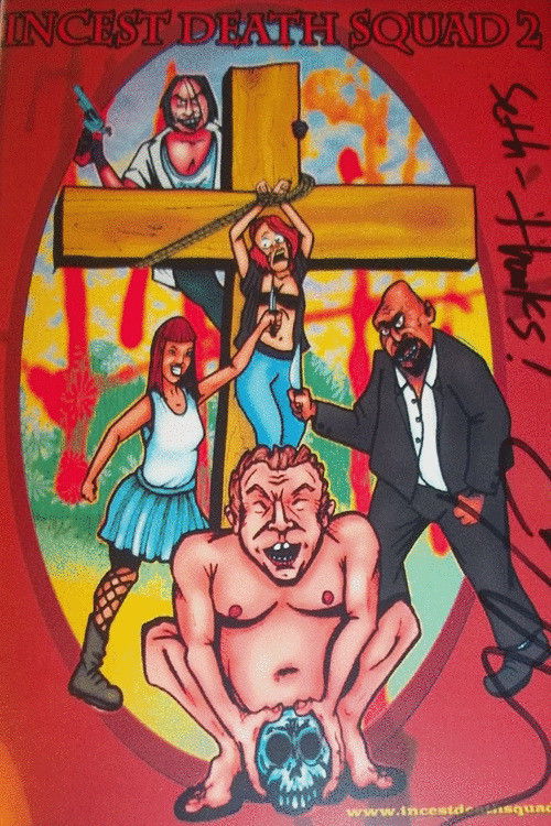 Incest Death Squad 2 Poster