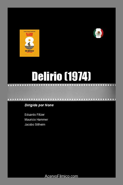 Delirio Poster