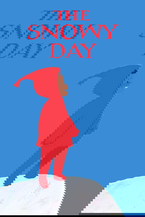 The Snowy Day Poster