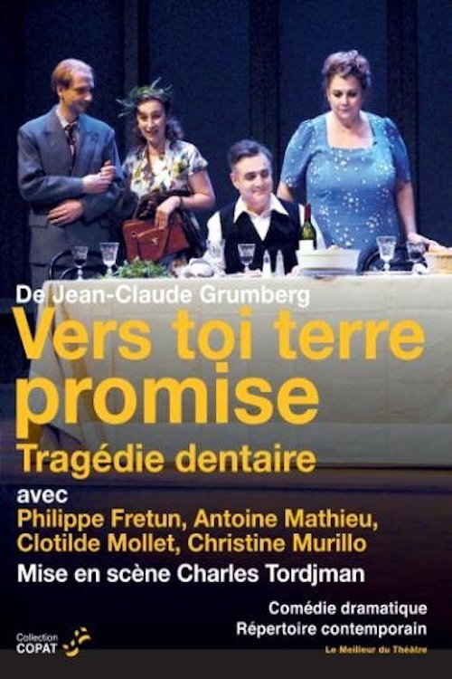 Vers toi terre promise Poster