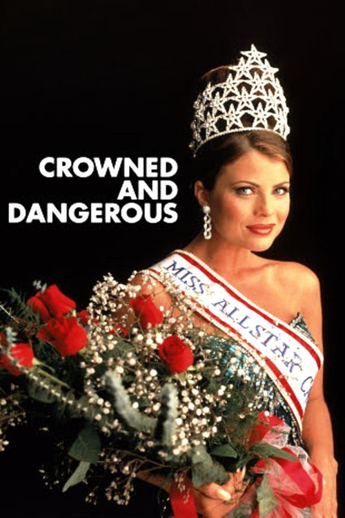 Crowned and Dangerous Poster