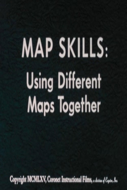 Map Skills: Using Different Maps Together Poster