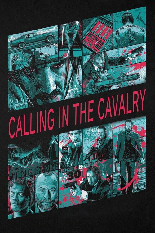 John Wick: Calling in the Cavalry Poster