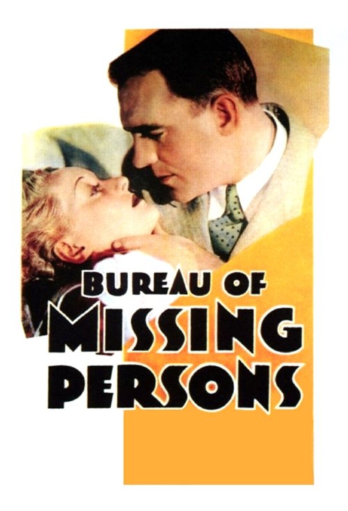 Bureau of Missing Persons Poster